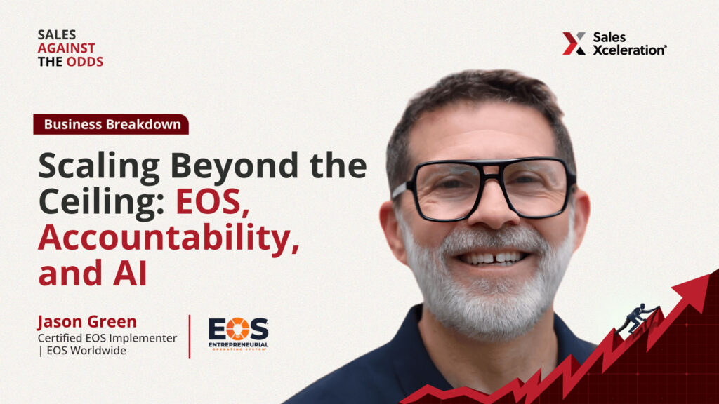Scaling Beyond the Ceiling: EOS, Accountability, and AI with Jason Green